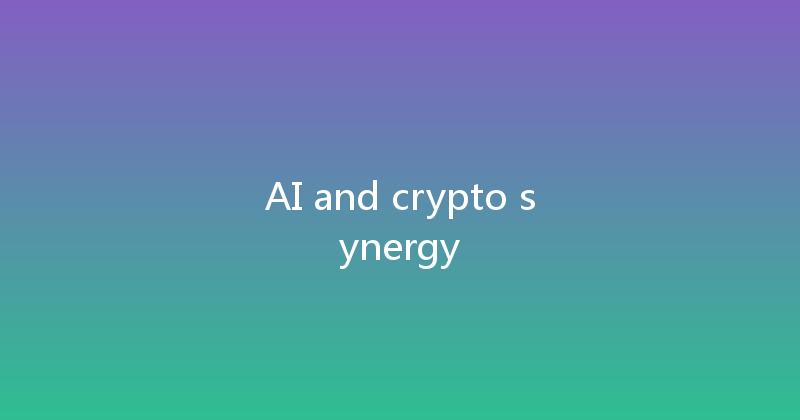 AI and crypto synergy 