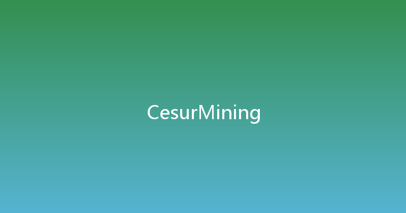 CesurMining 