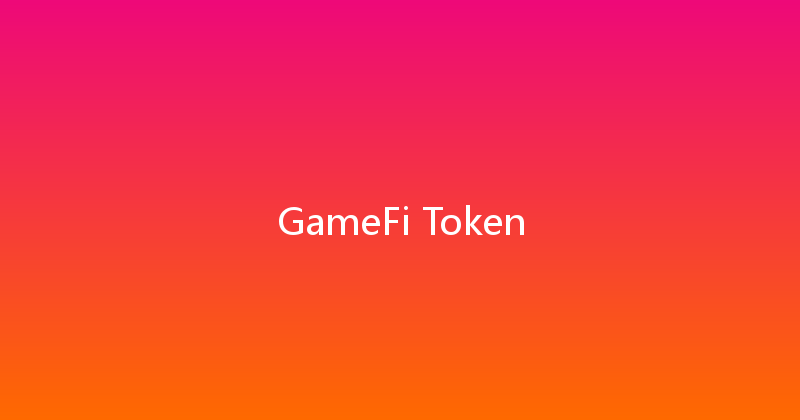 GameFi Token 