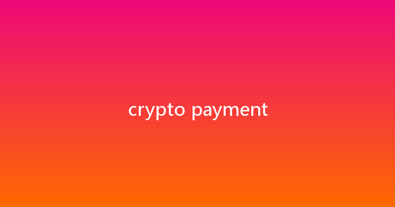 crypto payment 
