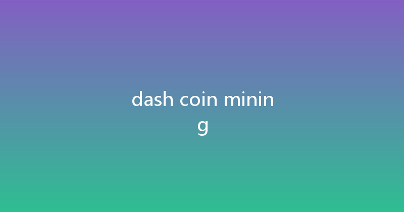dash coin mining 