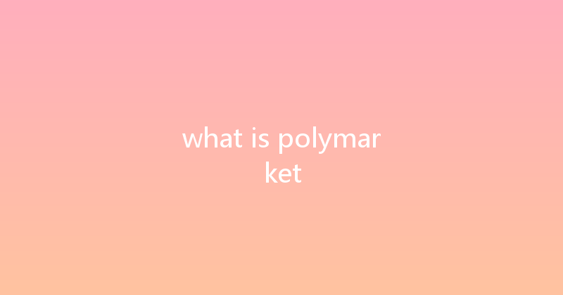 what is polymarket 